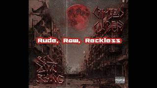 Crimson Caliber : Rude, Raw, Reckless